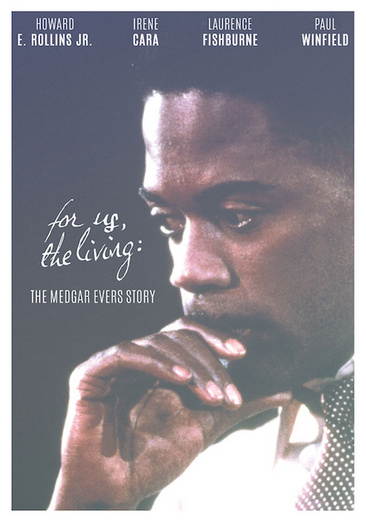 OLIVE FILMS FOR US THE LIVING-MEDGAR EVERS STORY (DVD/SCHULTZ/ROLLINS/1983) DOF1089D