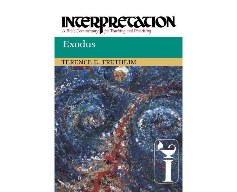Exodus - (Interpretation: A Bible Commentary for Teaching & Preaching) by  Terence E Fretheim (Paperback)