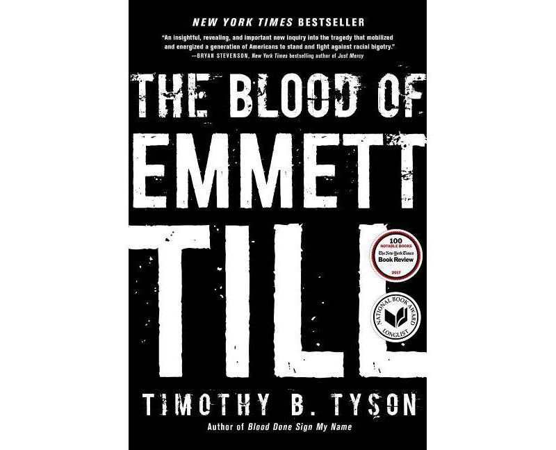 The Blood of Emmett Till - by  Timothy B Tyson (Paperback)