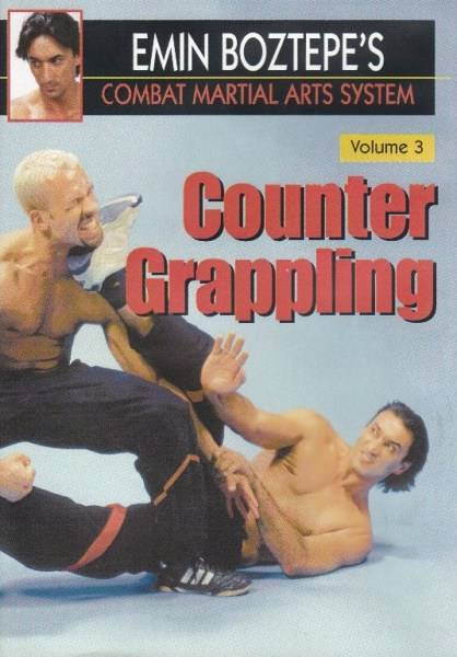 Combat Martial Arts #3 Counter Grappling DVD Emin Boztepe wing tsun escrima mma