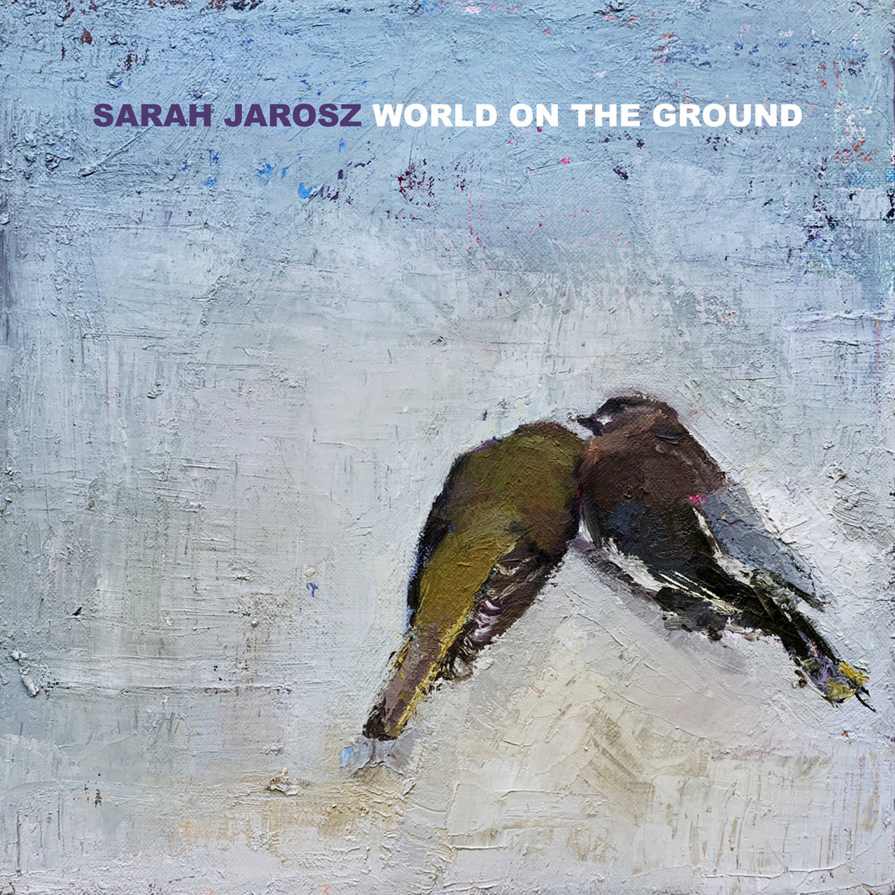 Sarah Jarosz World On the Ground LP (Vinyl)