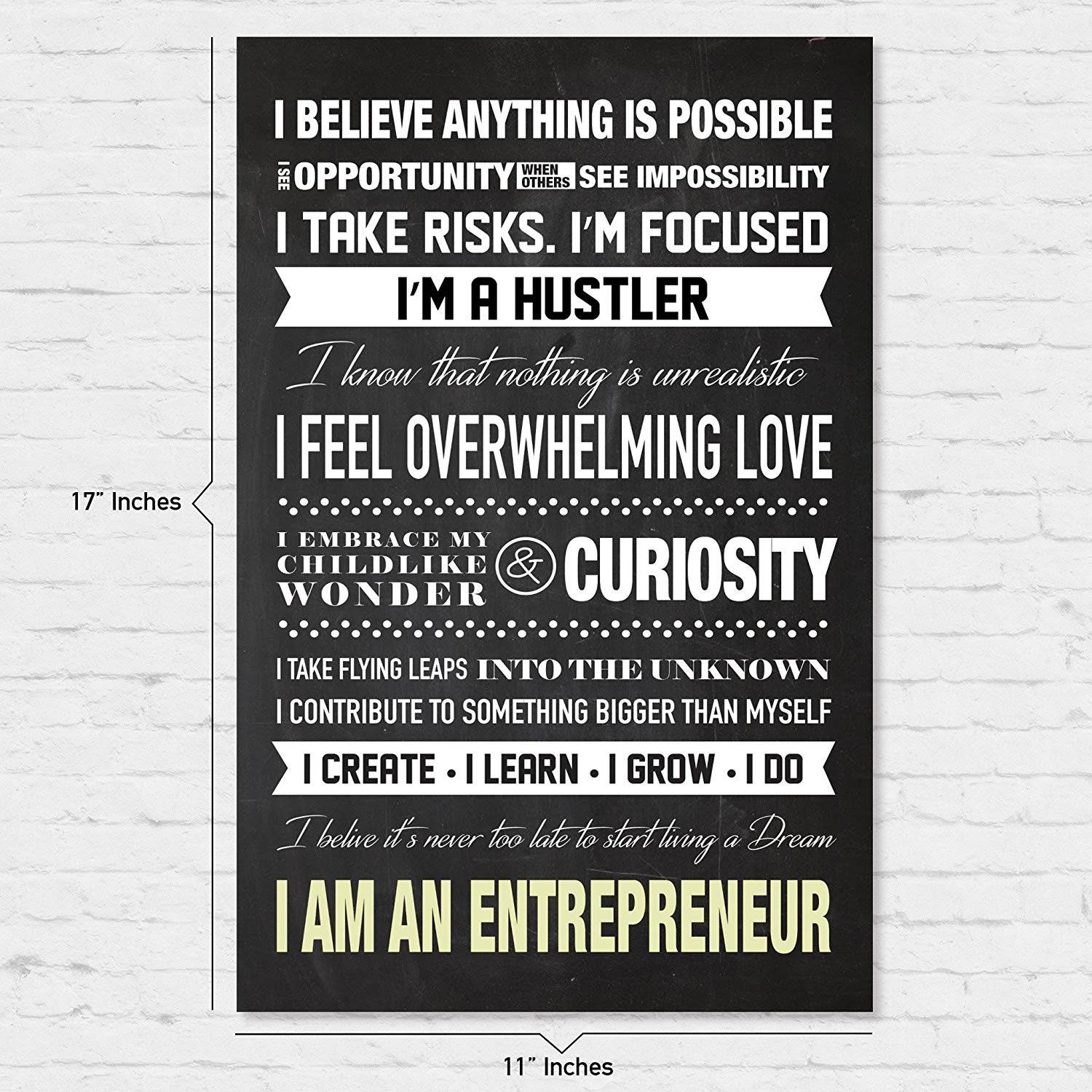 I Am An Entrepreneur Motivational Poster for Home Office Use - Start Your Day Off Right By Reminding Yourself Why You Do What You Do - English Language
