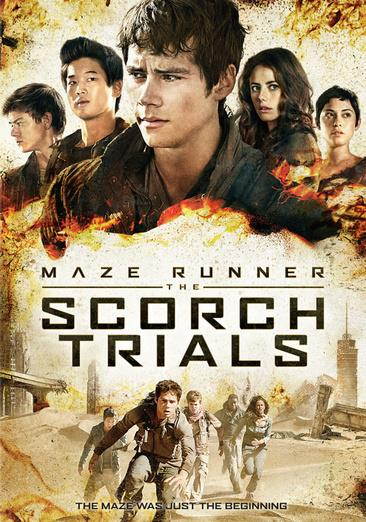 MAZE RUNNER:SCORCH TRIALS
