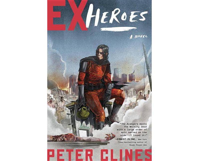 Ex-Heroes - by  Peter Clines (Paperback)