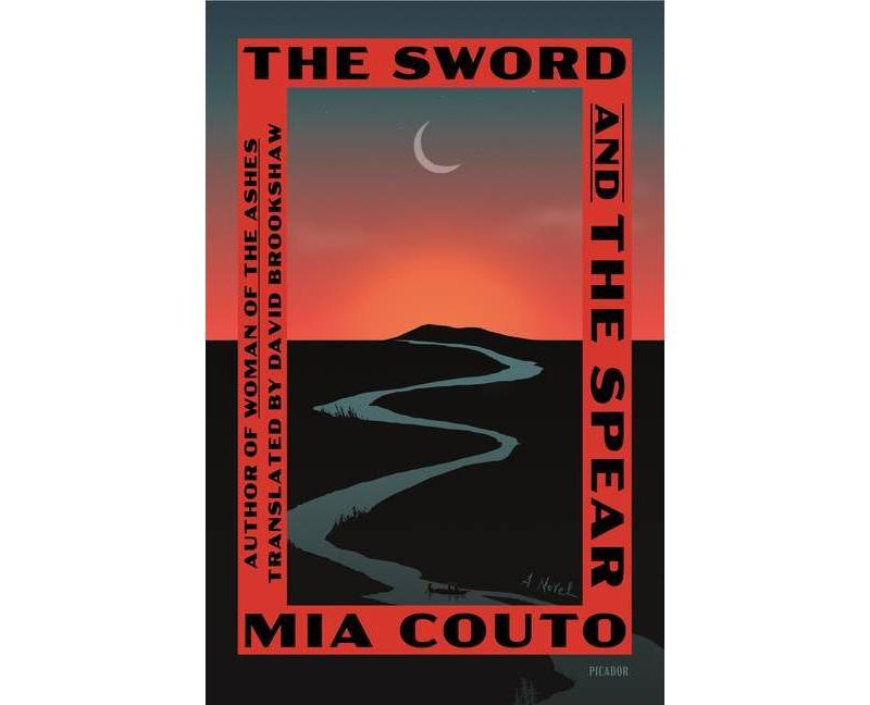 The Sword and the Spear - (Sands of the Emperor) by  Mia Couto (Paperback)