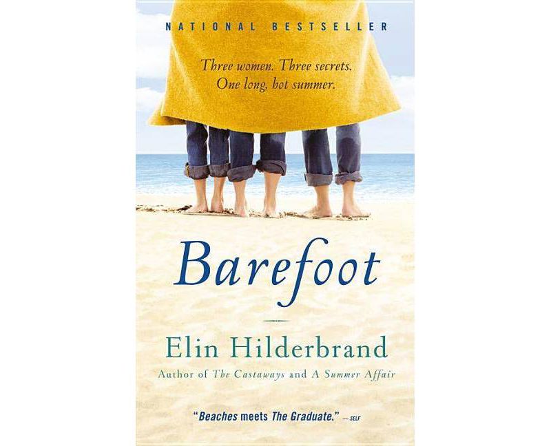 Barefoot (Reissue) (Paperback) by Elin Hilderbrand