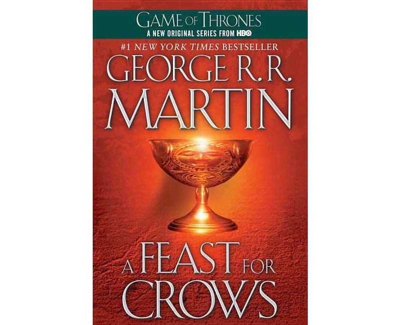A Feast for Crows ( Song of Ice and Fire) (Reprint) (Paperback) by George R. R. Martin