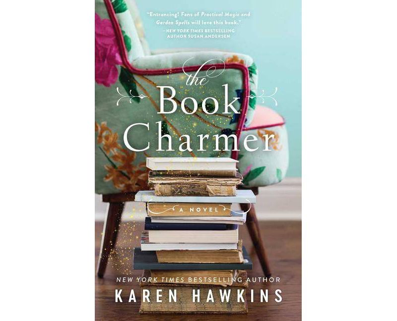 The Book Charmer - by  Karen Hawkins (Paperback)