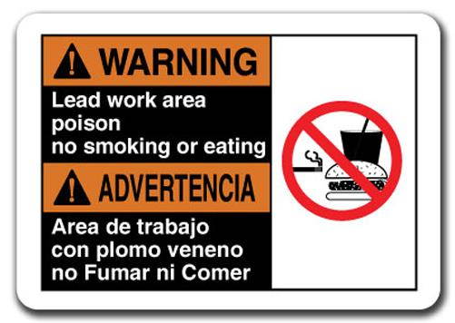 Warning Sign - Warning Lead Work Area Poison (Bilingual) 7"x10" Safety Sign