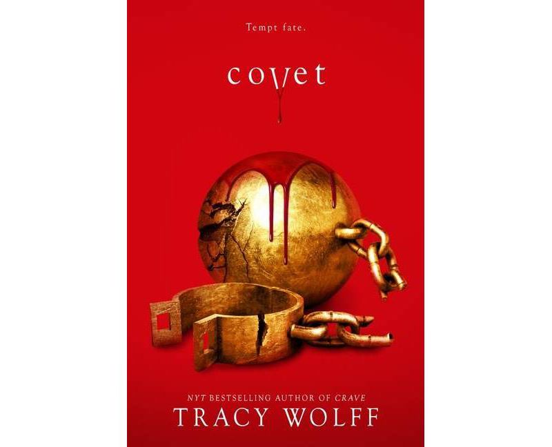Covet - (Crave, 3) by Tracy Wolff (Hardcover)
