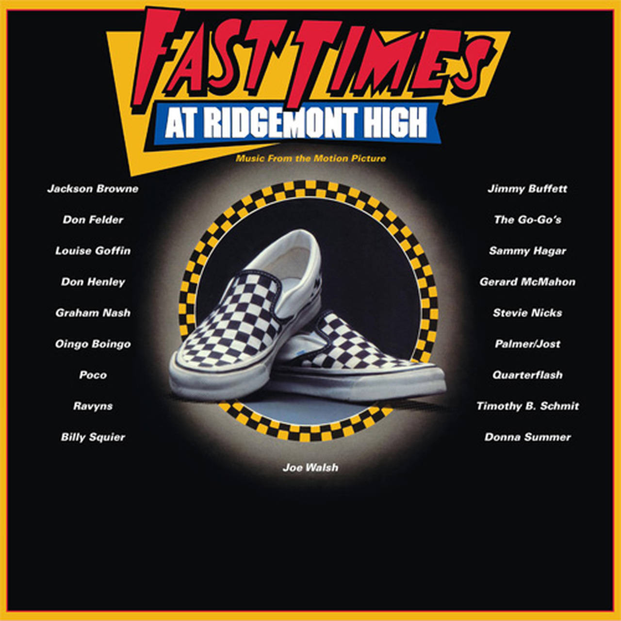 Fast Times At Ridgemont High Soundtrack 2LP (Vinyl)
