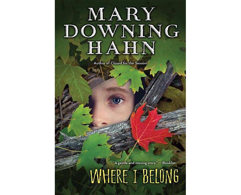 Where I Belong - by  Mary Downing Hahn (Paperback)
