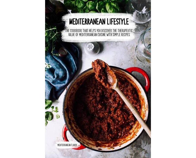 Mediterranean Lifestyle - (Paperback)
