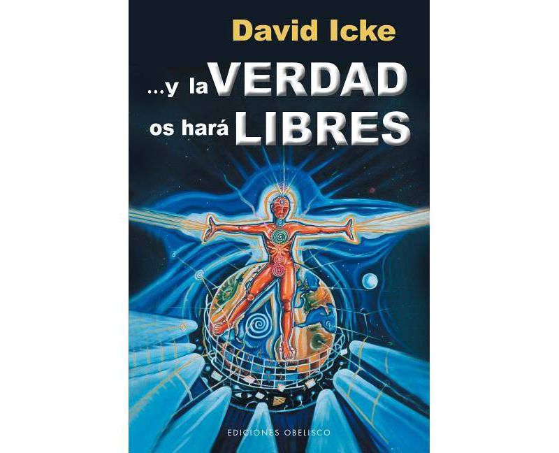 Y La Verdad OS Hara Libres - by  David Icke (Paperback)