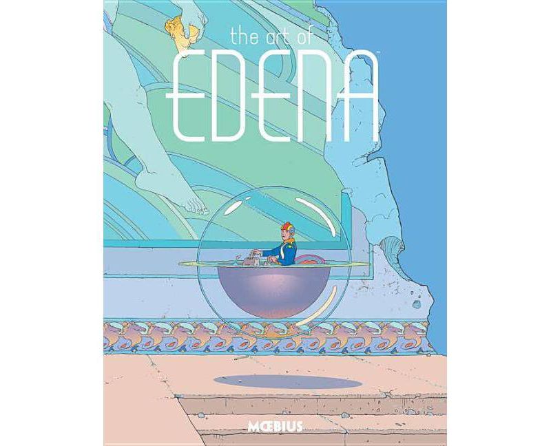 Moebius Library: The Art of Edena - (Hardcover)