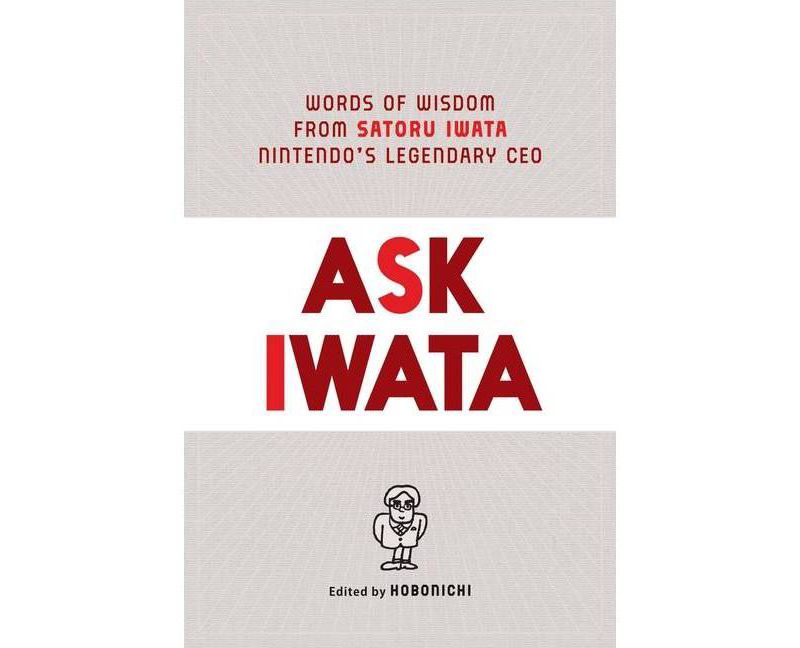 Ask Iwata - (Hardcover)