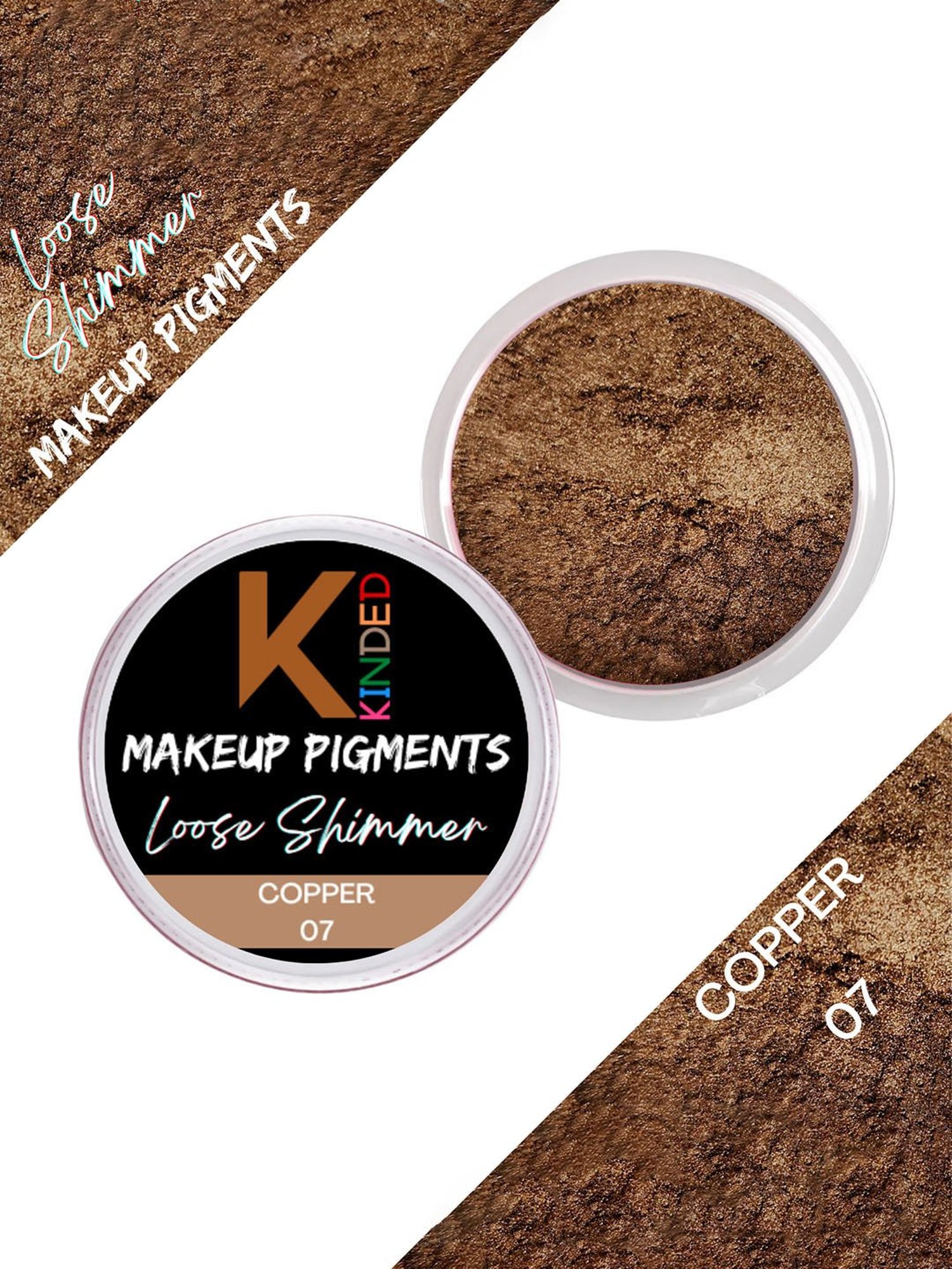 KINDED Loose Shimmer Makeup Pigments Powder Eyeshadow Highlighter 07 Copper - 3 gm
