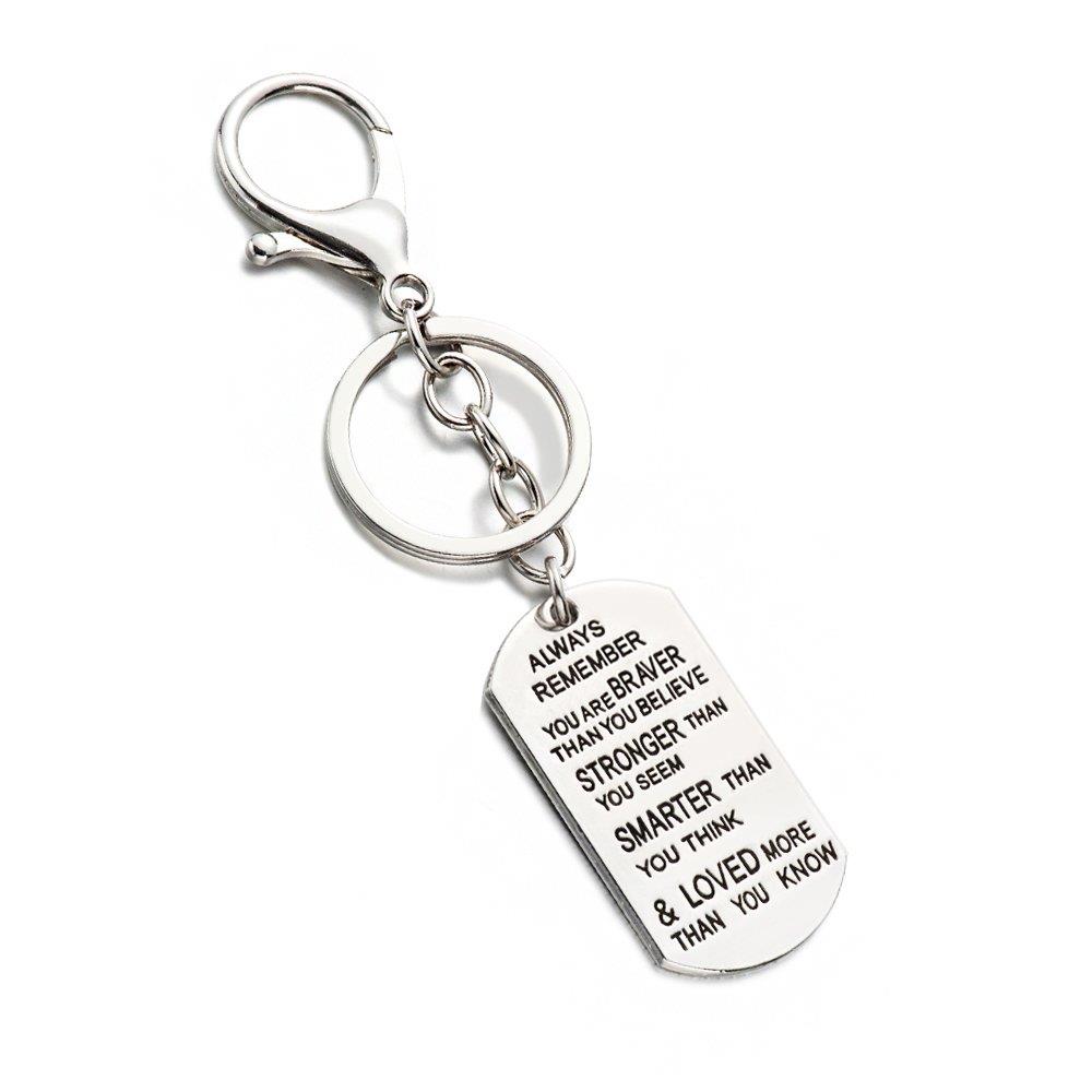Key Chain Ring Hook Always Remember You Are Braver Stronger Smarter Than You Think Family Friend Gift