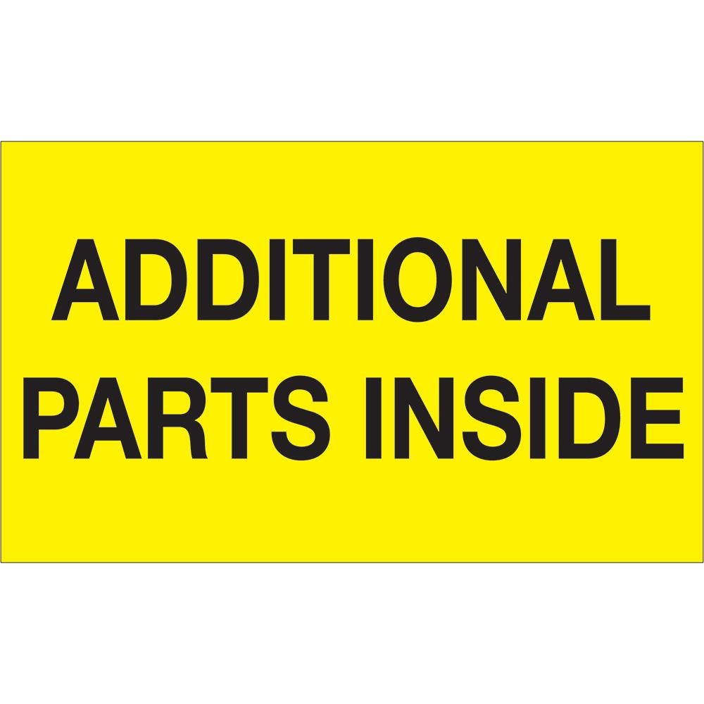 Tape Logic Labels "Additional Parts Inside" 3" x 5" Fluorescent Yellow 500/Roll