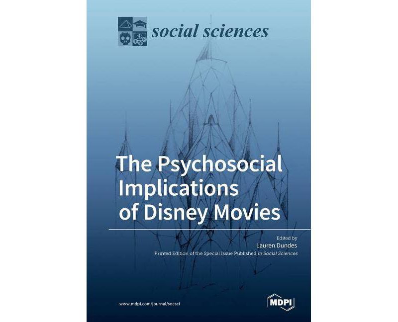The Psychosocial Implications of Disney Movies - (Paperback)