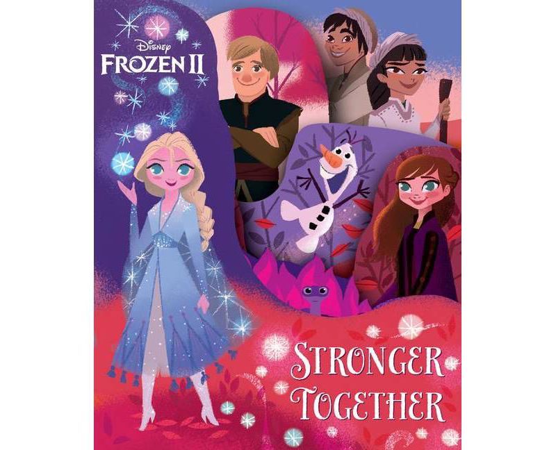Disney Frozen 2: Stronger Together - by Marilyn Easton (Board Book)