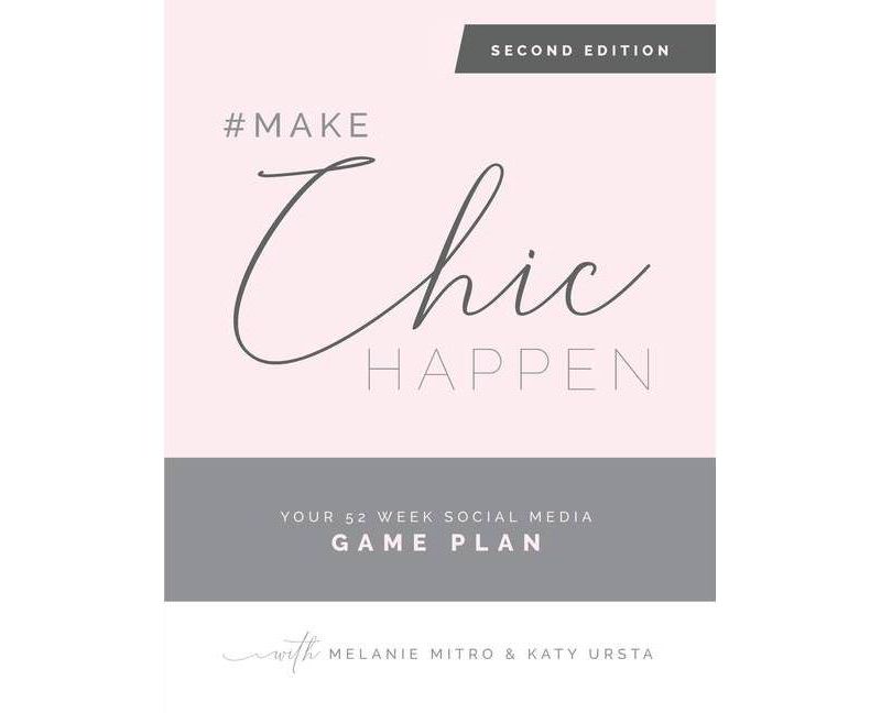 #makechichappen - by  Katy Ursta & Melanie Mitro (Paperback)