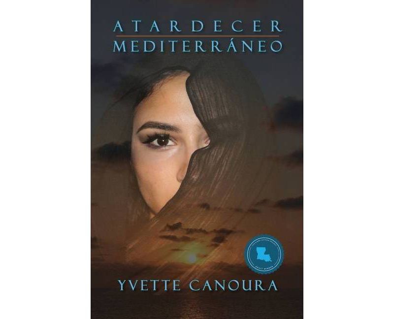 Atardecer Mediterr'aneo - 2nd Edition by  Yvette Canoura (Paperback)