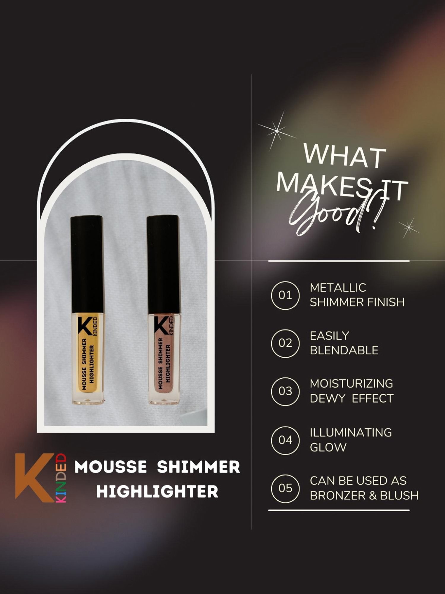 KINDED Mousse Shimmer Highlighter 04 Golden Glaze & 05 Rose Gold Combo