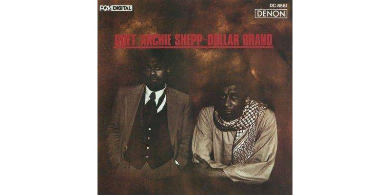 Archie Shepp/Dollar Brand - Duet (CD)