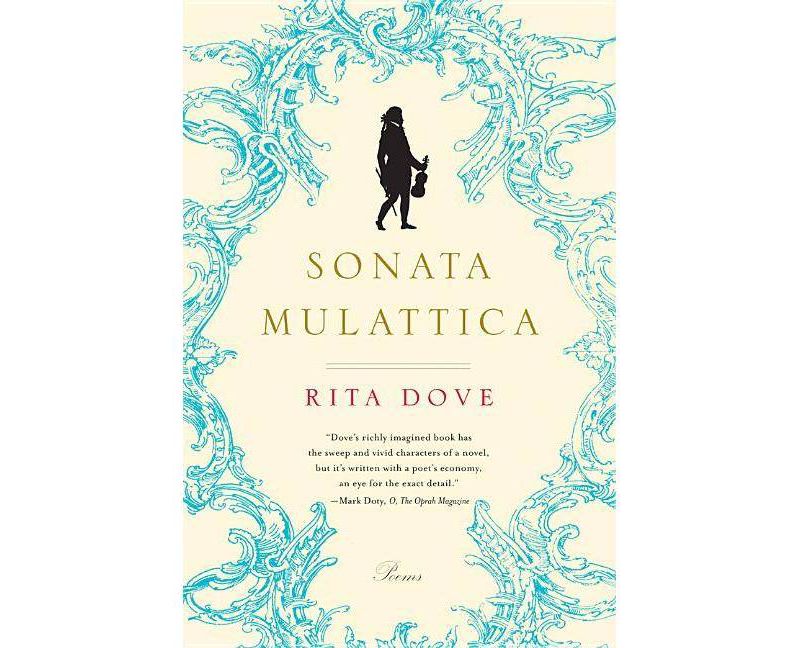 Sonata Mulattica - by  Rita Dove (Paperback)