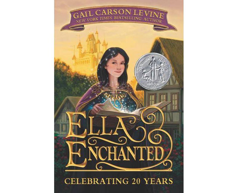 Ella Enchanted - by  Gail Carson Levine (Paperback)