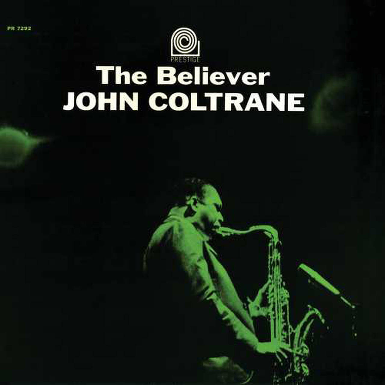John Coltrane The Believer LP (Vinyl)