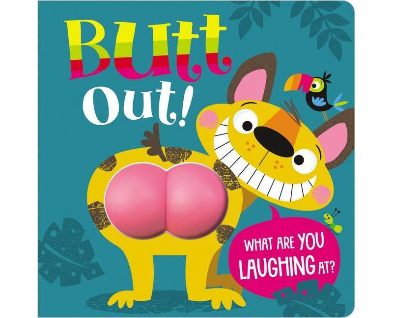 Butt Out! (Board Book)
