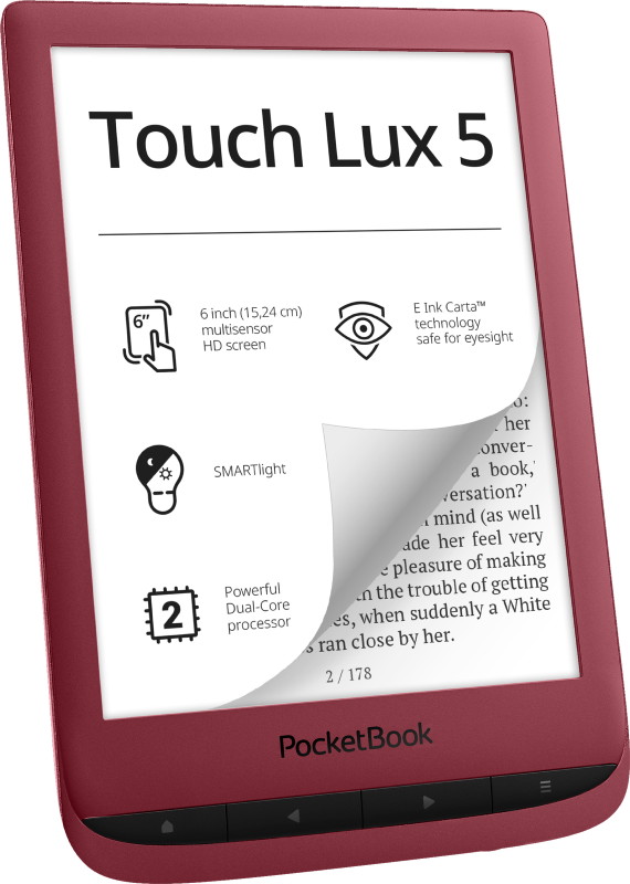 PocketBook Touch Lux 5 (Ruby Red). Display: 6" E Ink Carta&trade;; Dual Core (2&times;1 GHz); RAM: 512 MB; Flash memory: 8 GB; Wi-Fi; SMARTlight; Touchscreen; Battery: 1500 mAh (Li-Ion Polymer).