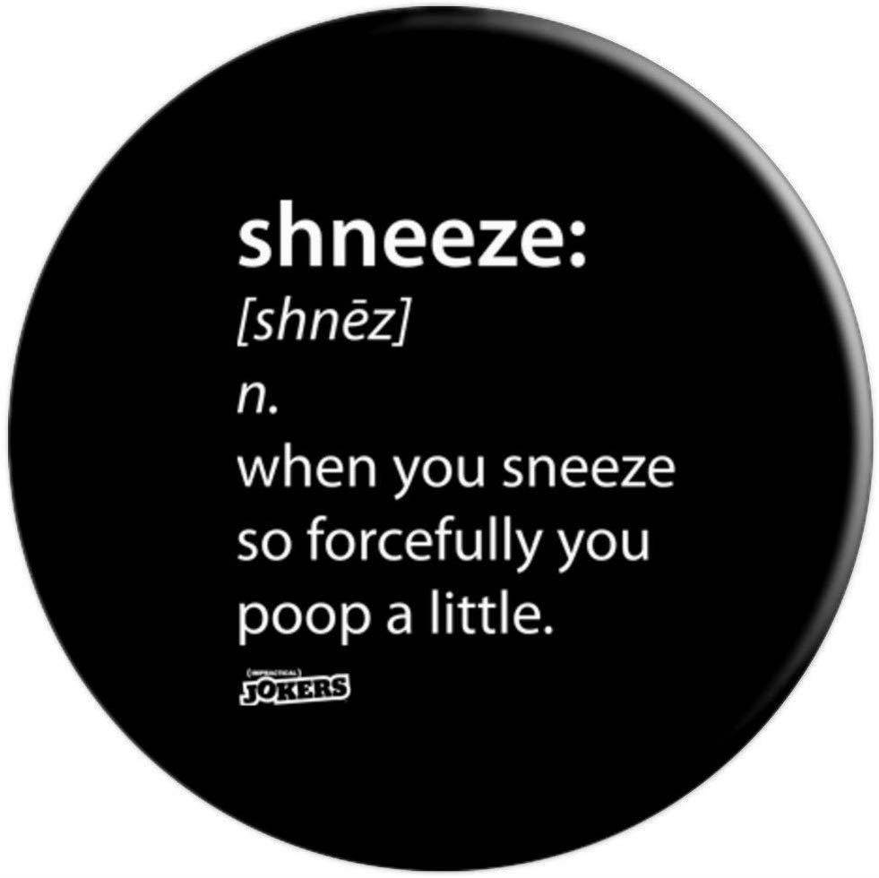 Impractical Jokers Shneeze Definition PopSocket