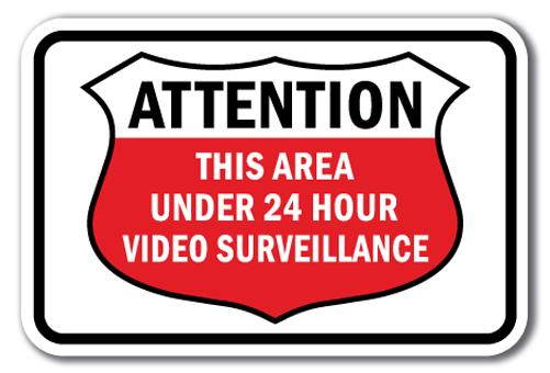 Area Under 24 Hour Video Surveillance Sign 12" x 18" Heavy Gauge Aluminum Signs