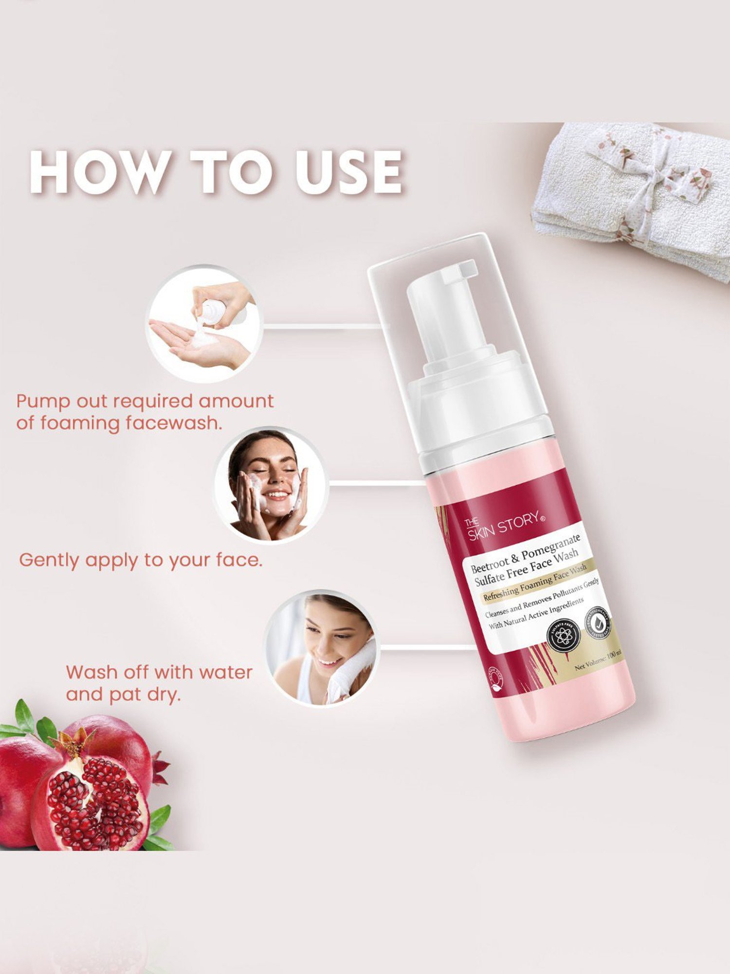 The Skin Story Beetroot & Pomegranate Sulfate Free Refreshing Foaming Face Wash - 100 ml