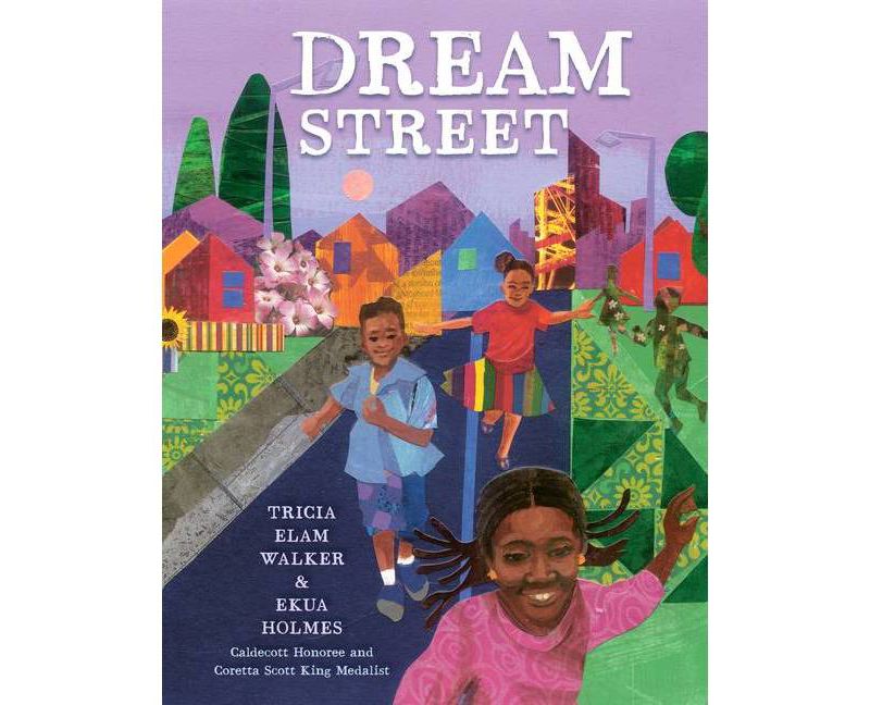 Dream Street - by  Tricia Elam Walker (Hardcover)