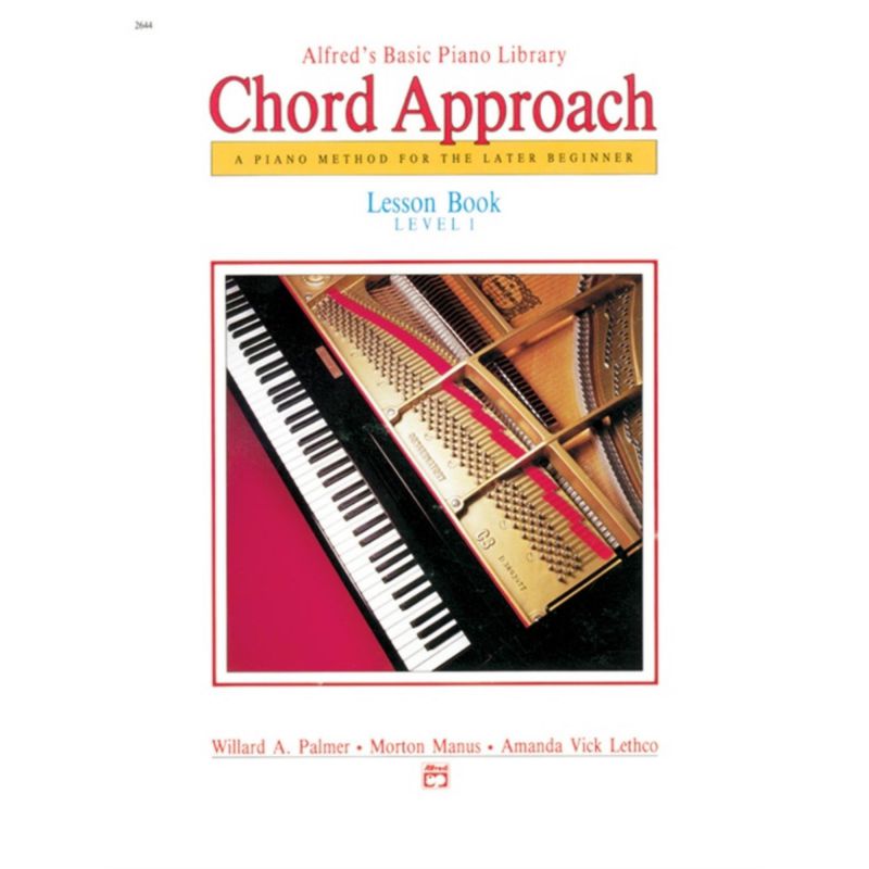 Alfred's Basic Piano: Chord Approach Lesson Book 1 [Piano]