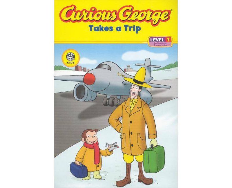 Curious George Takes a Trip (Cgtv Reader) - by  H A Rey (Paperback)