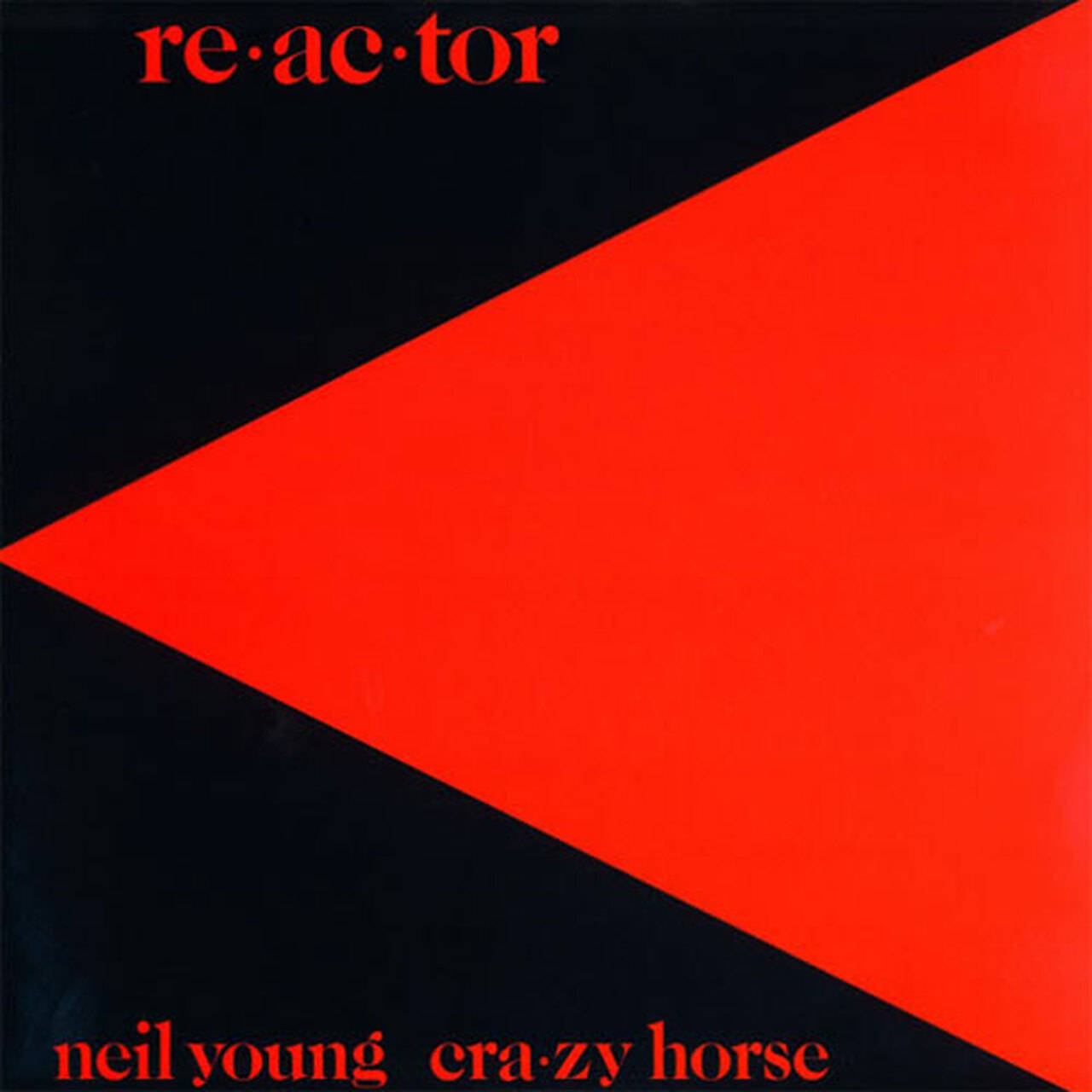 Neil Young & Crazy Horse Re-ac-tor LP (Vinyl)