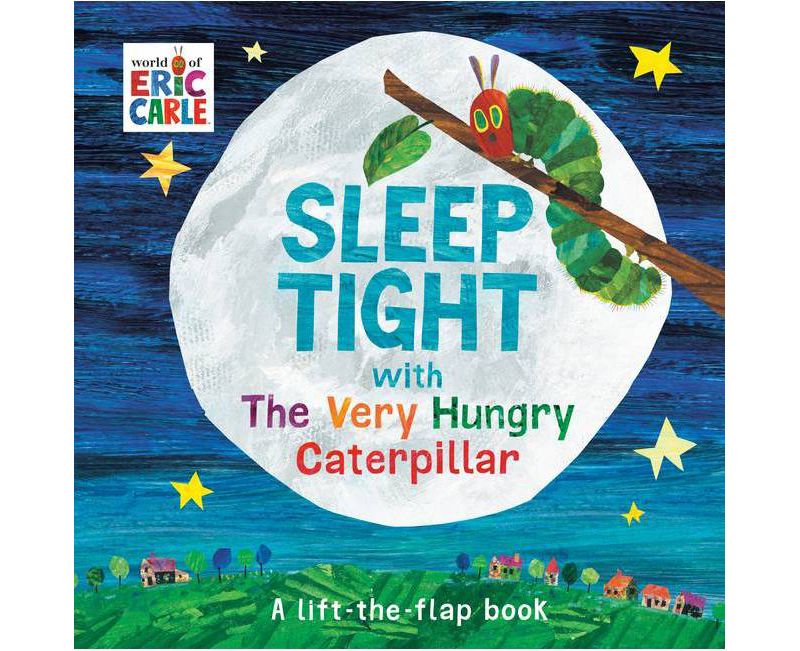 Sleep Tight with the Very Hungry Caterpillar - (World of Eric Carle) by Eric Carle (Board Book)