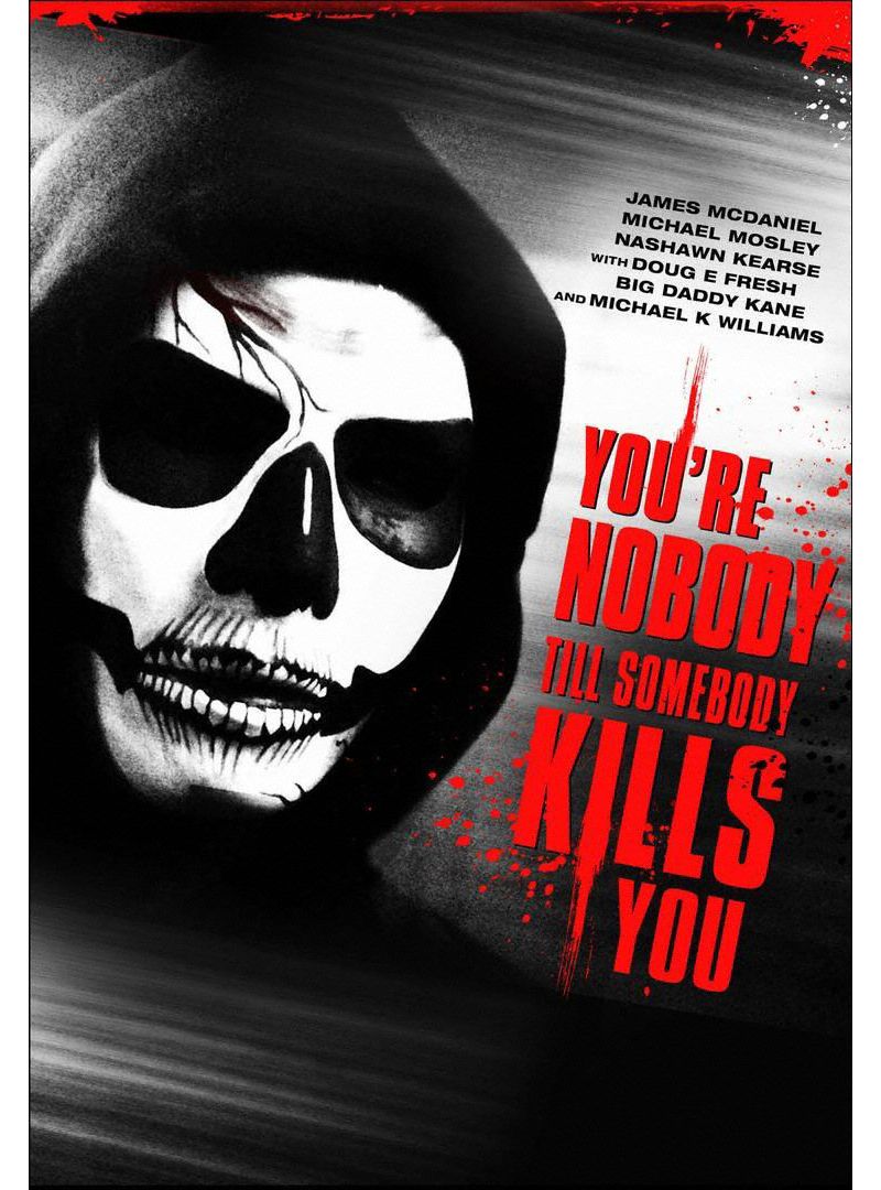 You're Nobody 'Til Somebody Kills You (DVD)