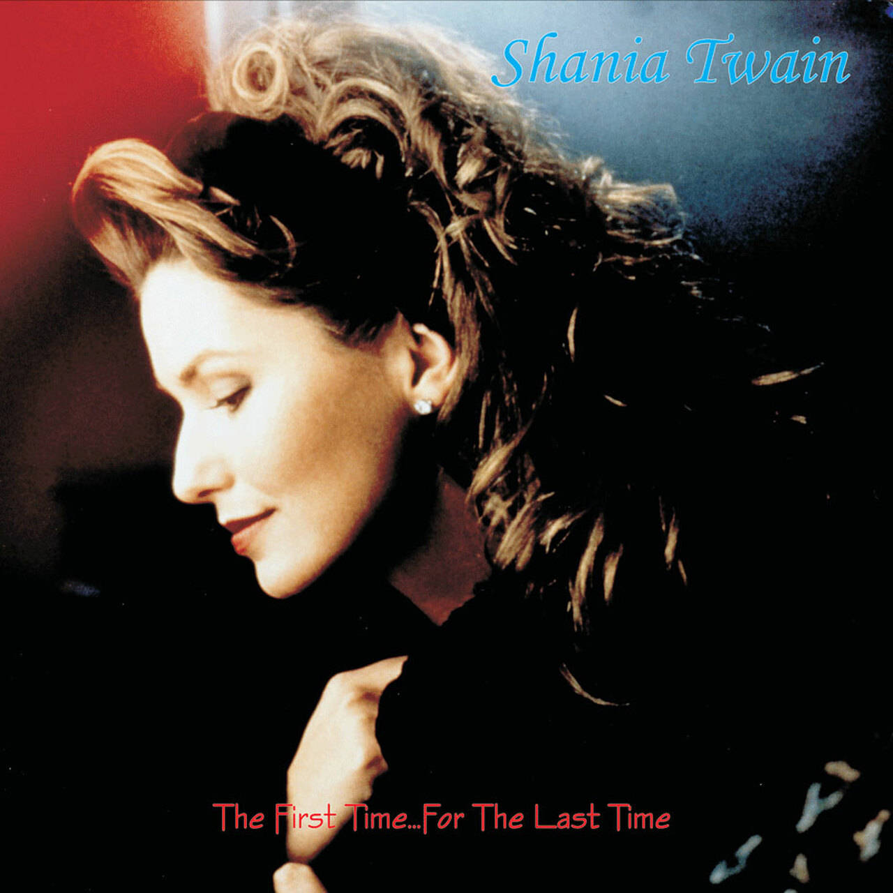 Shania Twain The First Time...For The Last Time 180g 2LP (Vinyl)