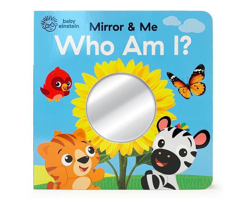 Who Am I? : Mirror & Me -  BRDBK (Baby Einstein) by Scarlett  Wing (Hardcover)