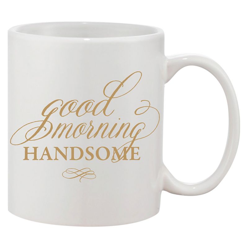 11oz Good Morning Handsome Coffee Mug