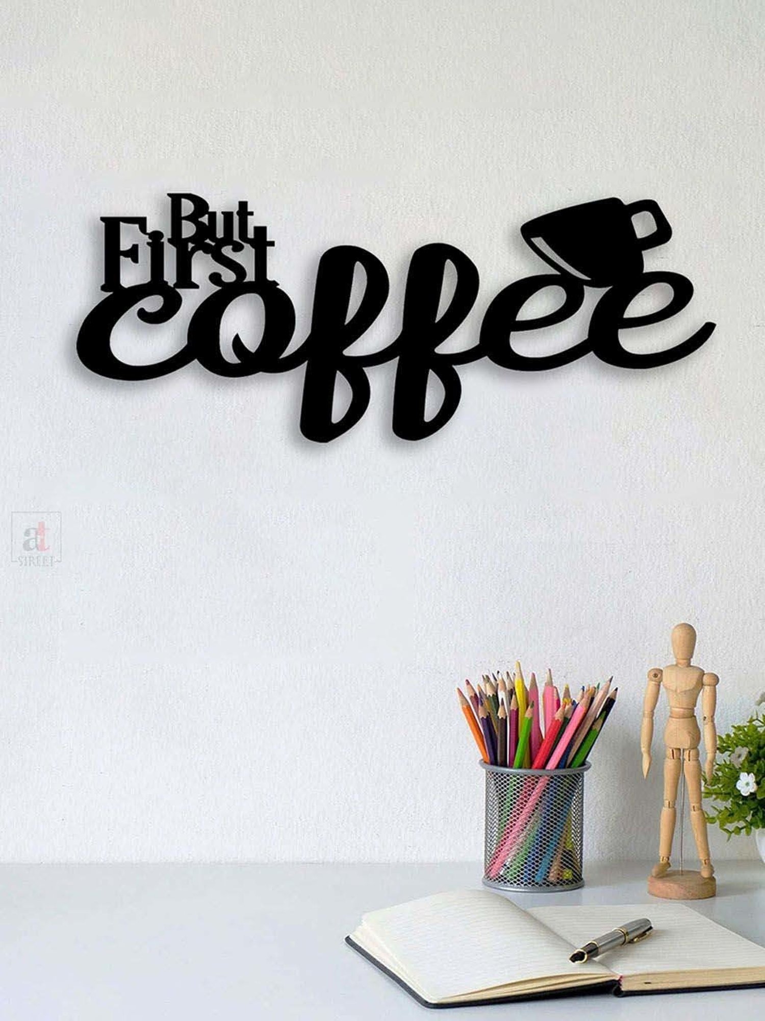 Art Street But First Coffee MDF Black Wood Cutout Ready To Hang Wall Decor
