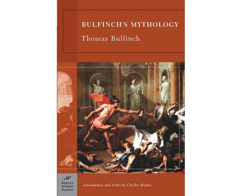 Bulfinch's Mythology - (Barnes & Noble Classics) by  Thomas Bulfinch (Paperback)