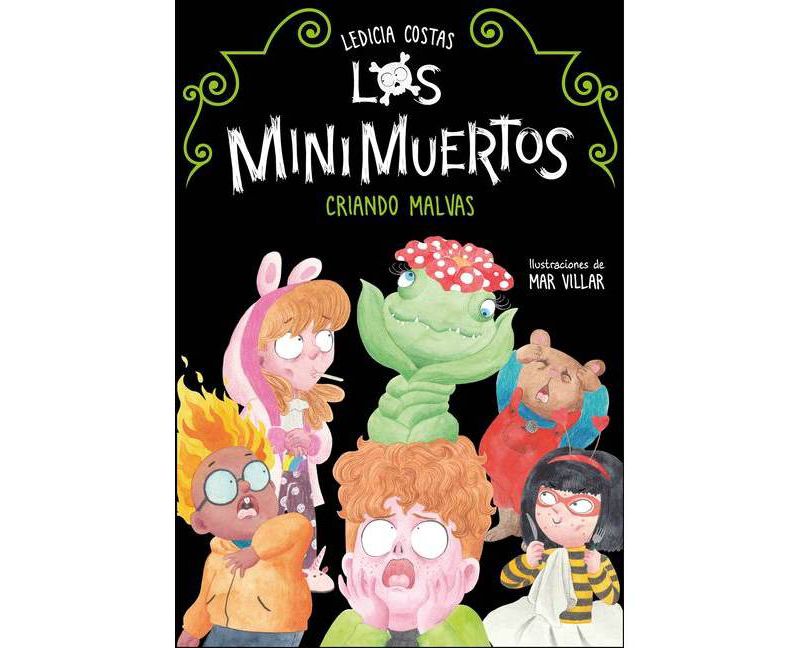 Criando Malvas / Raising Mallow - (Los Minimuertos) by  Ledicia Costas (Paperback)