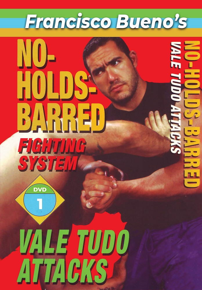 No Holds Barred #1 Vale Tudo Favorite Attack Techniques DVD Francisco Bueno mma